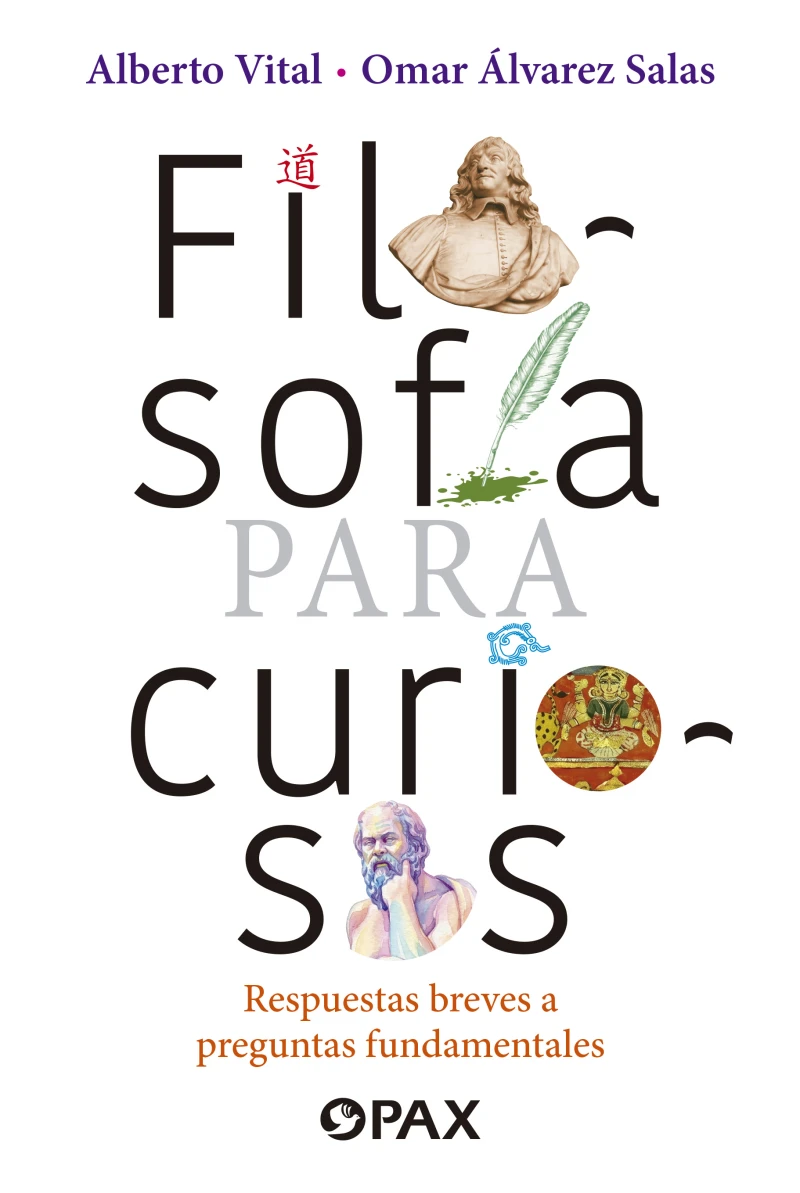 Portada: Filosofía para curiosos. Respuestas breves a preguntas fundamentales