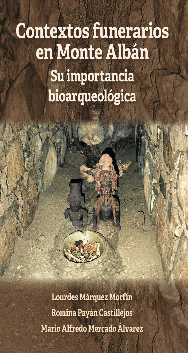 Portada: Contextos funerarios en Monte Albán