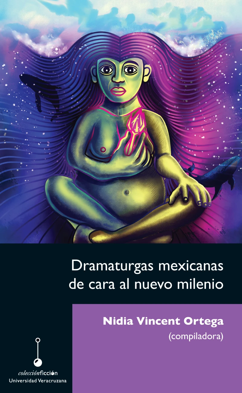 Portada: Dramaturgas mexicanas de cara al nuevo milenio