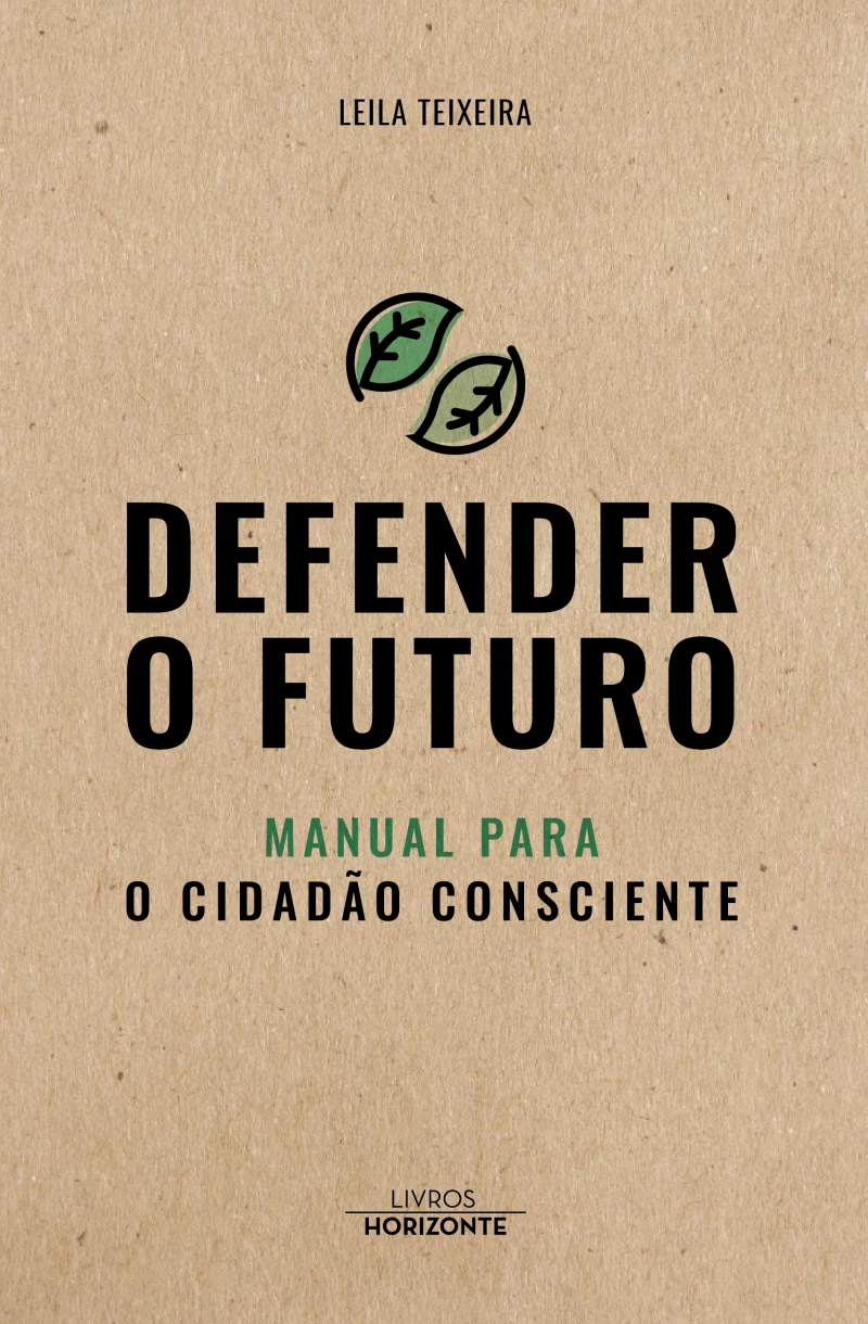 Portada: Defender o Futuro- manual para o cidadão consciente