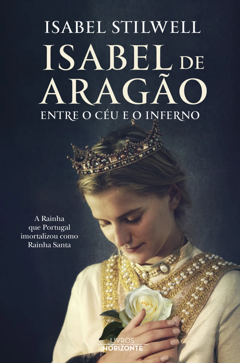 Portada: Isabel de Aragão- Entre o Céu e o Inferno