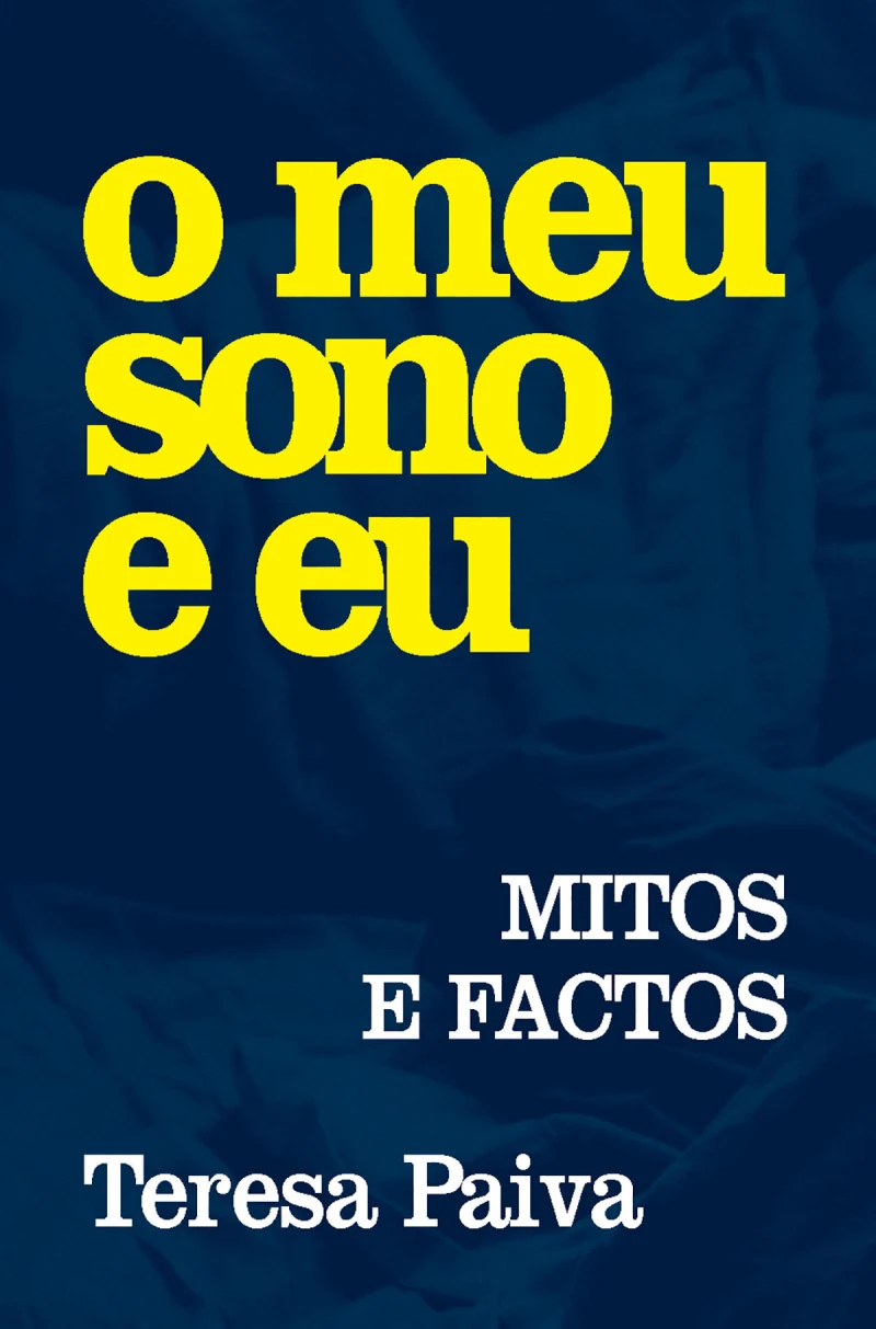 Portada: O meu sono e eu- Mitos e Factos