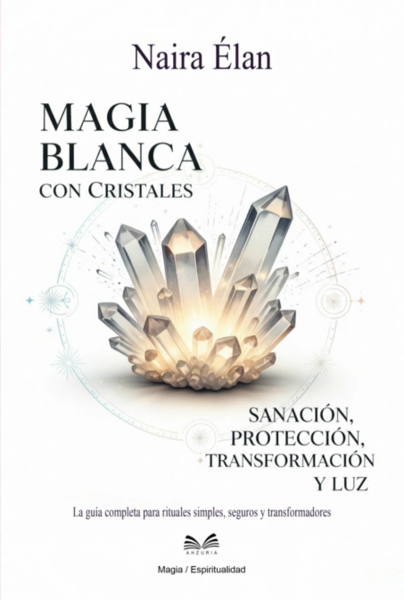 Portada: Magia Blanca Con Cristales