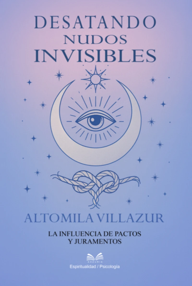 Portada: Desatando Nudos Invisibles
