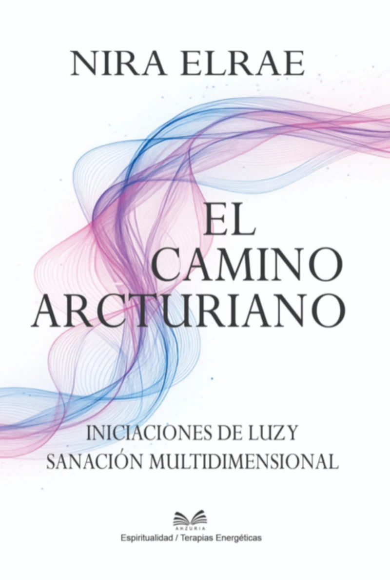 Portada: El Camino Arcturiano