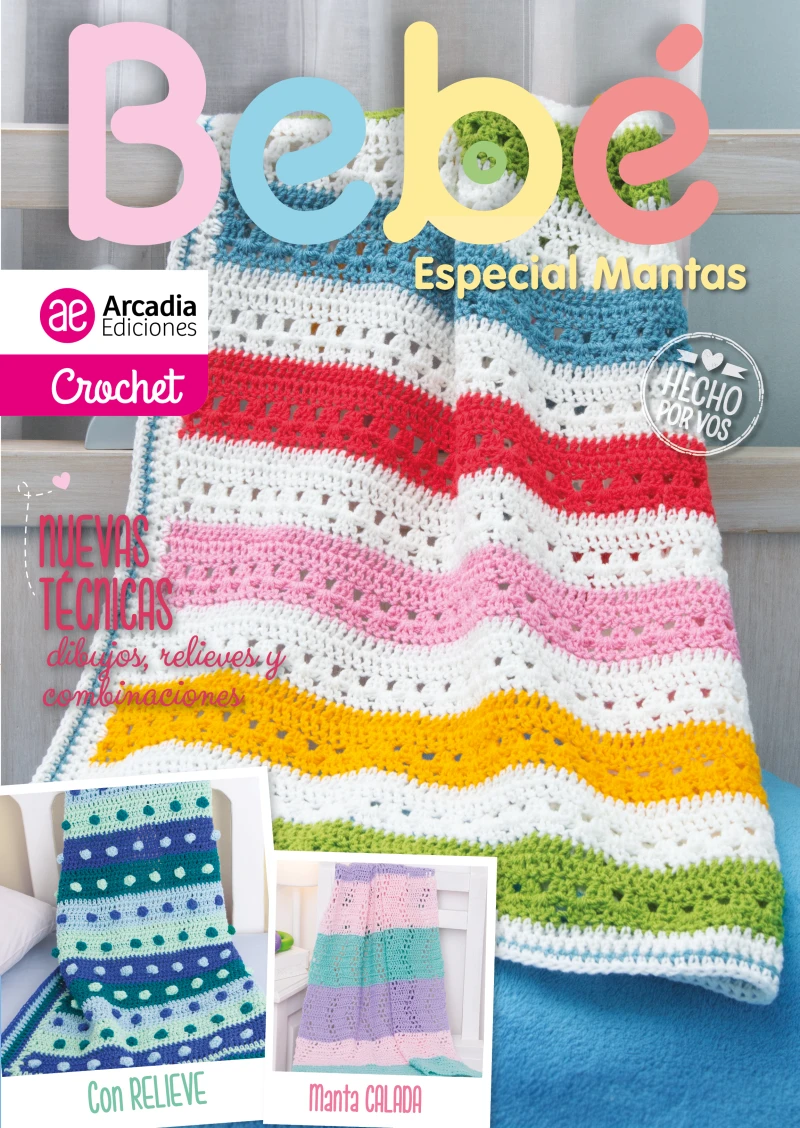 Portada: Crochet Bebé. Especial Mantas