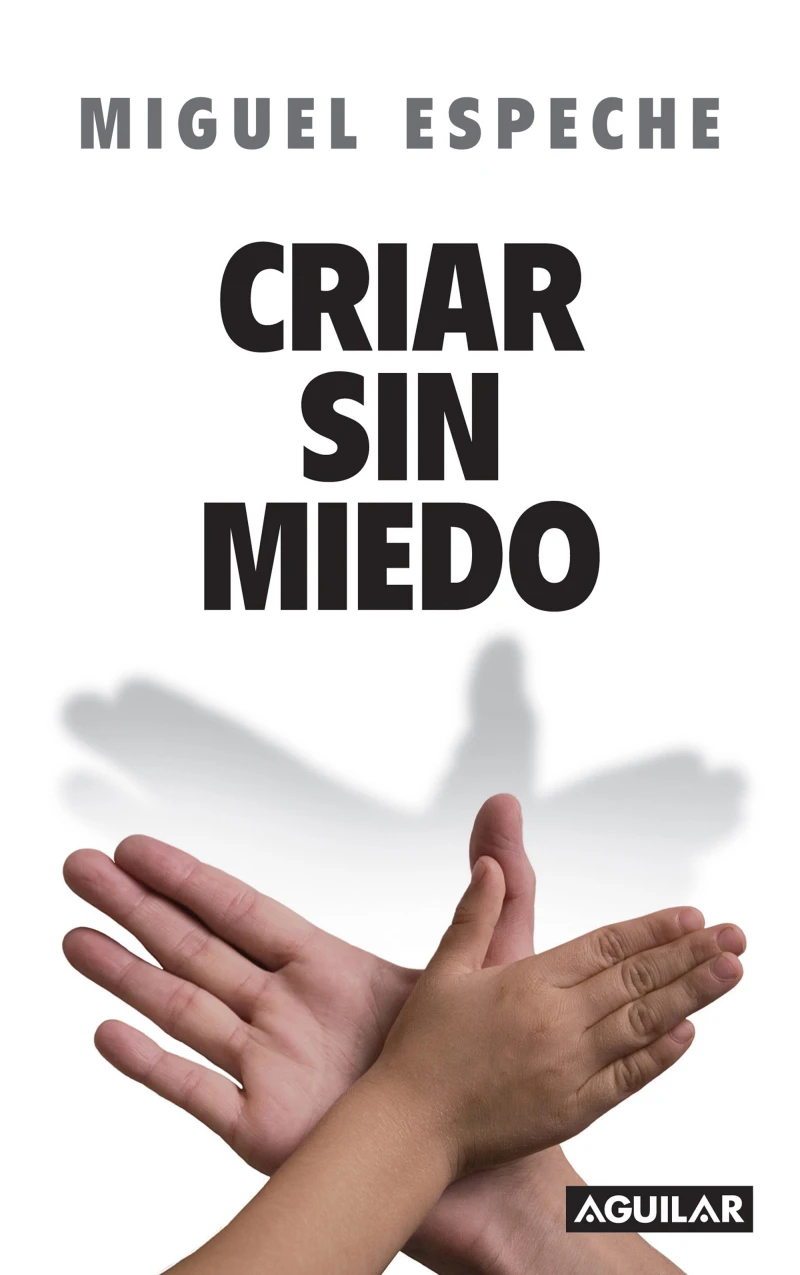 Portada: Criar sin miedo