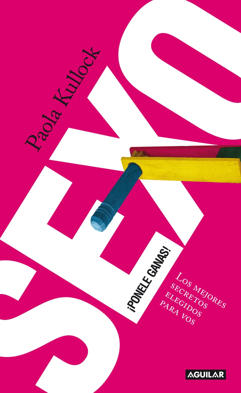Portada: Sexo ¡Ponele ganas!