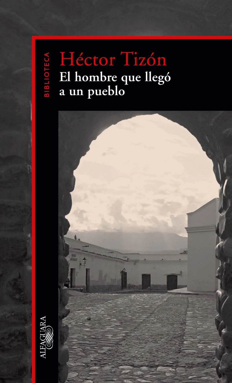 Portada: El hombre que llegó a un pueblo