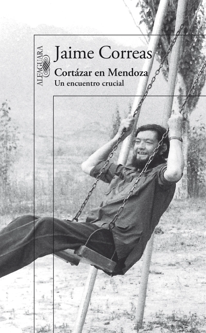Portada: Cortázar en Mendoza