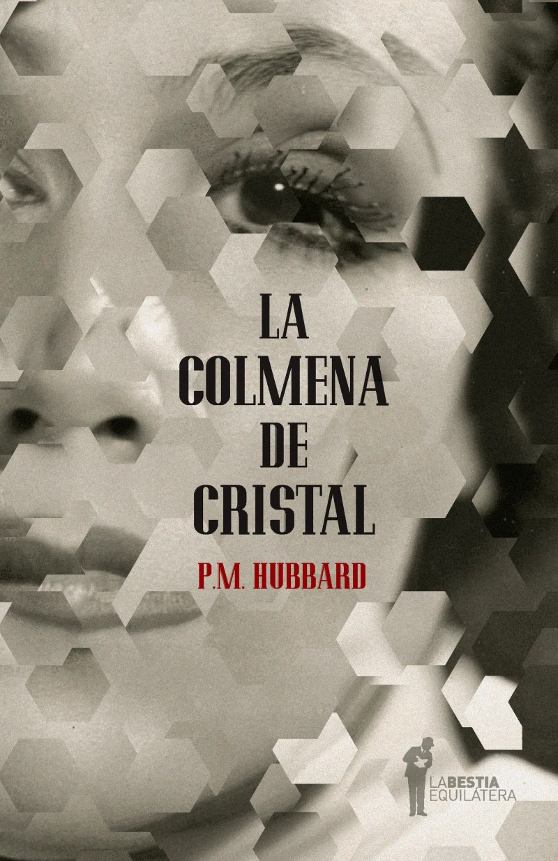 Portada: La colmena de cristal