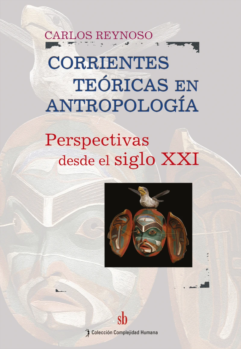 Portada: Corrientes teóricas en antropología