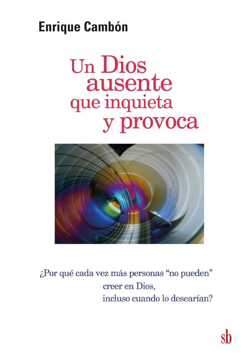 Portada: Un Dios ausente que inquieta y provoca