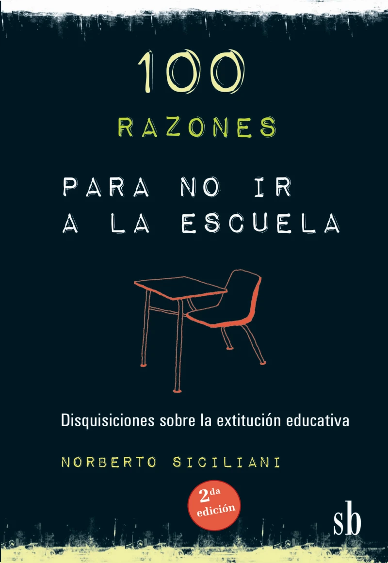 Portada: 100 razones para no ir a la escuela
