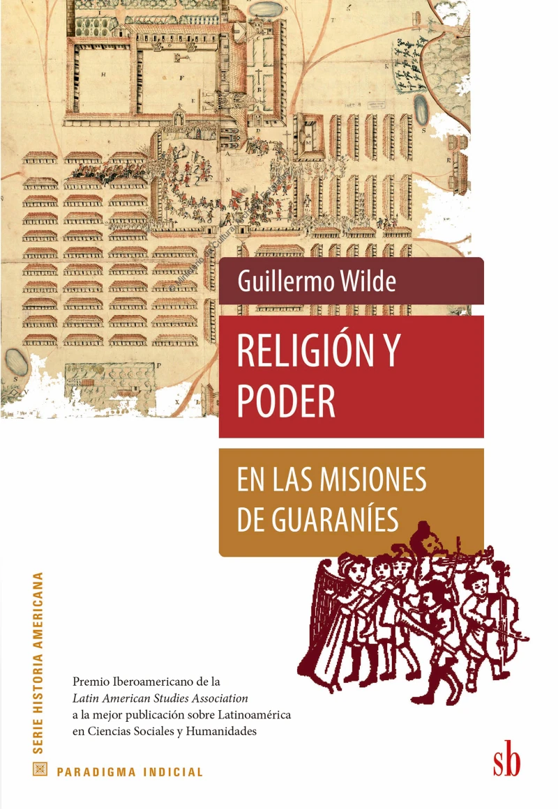 Portada: Religión y poder en las misiones de guaraníes