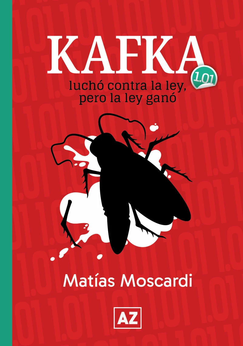 Portada: Kafka: luchó contra la ley pero la ley ganó