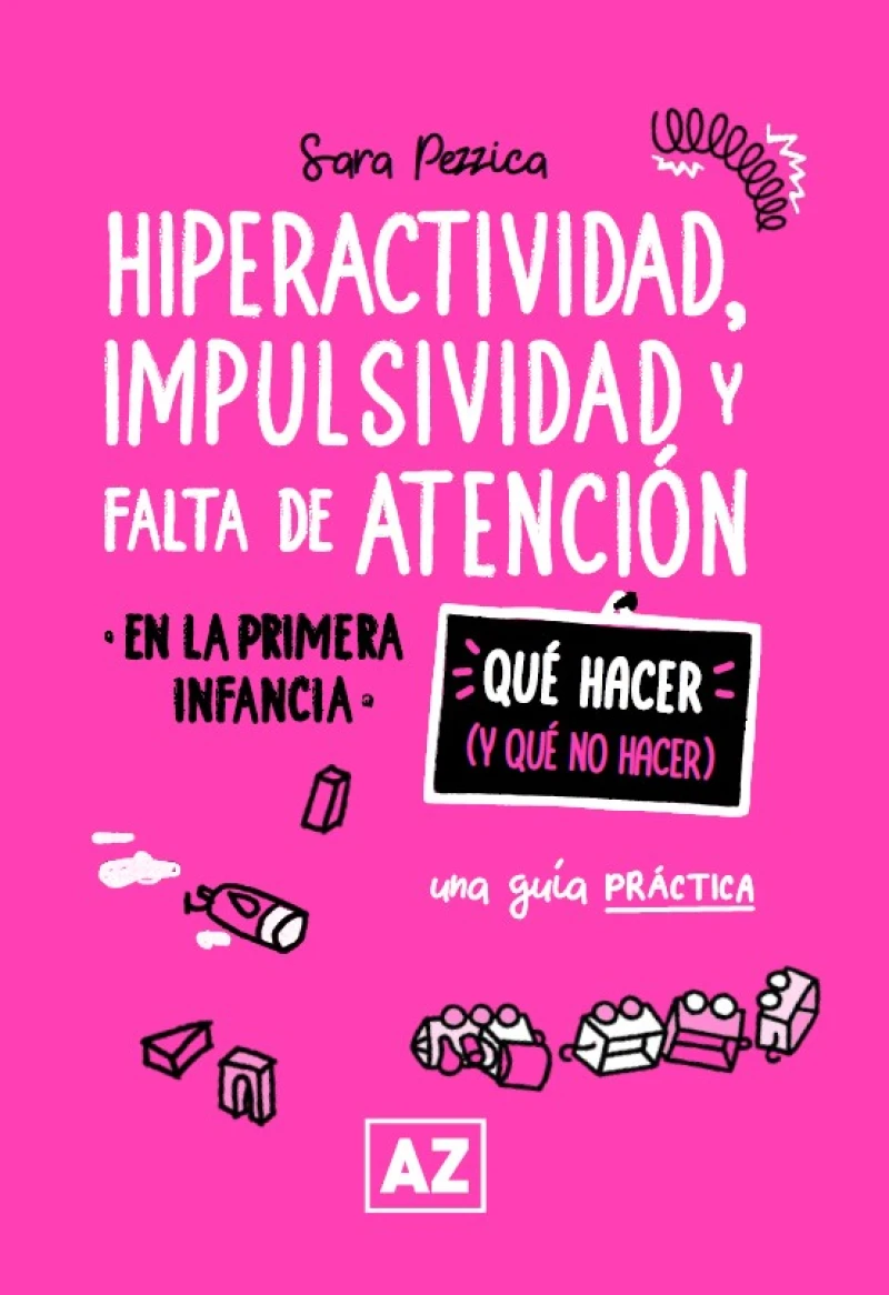 Portada: Hiperactividad, impulsividad y falta de atención en la primera infancia