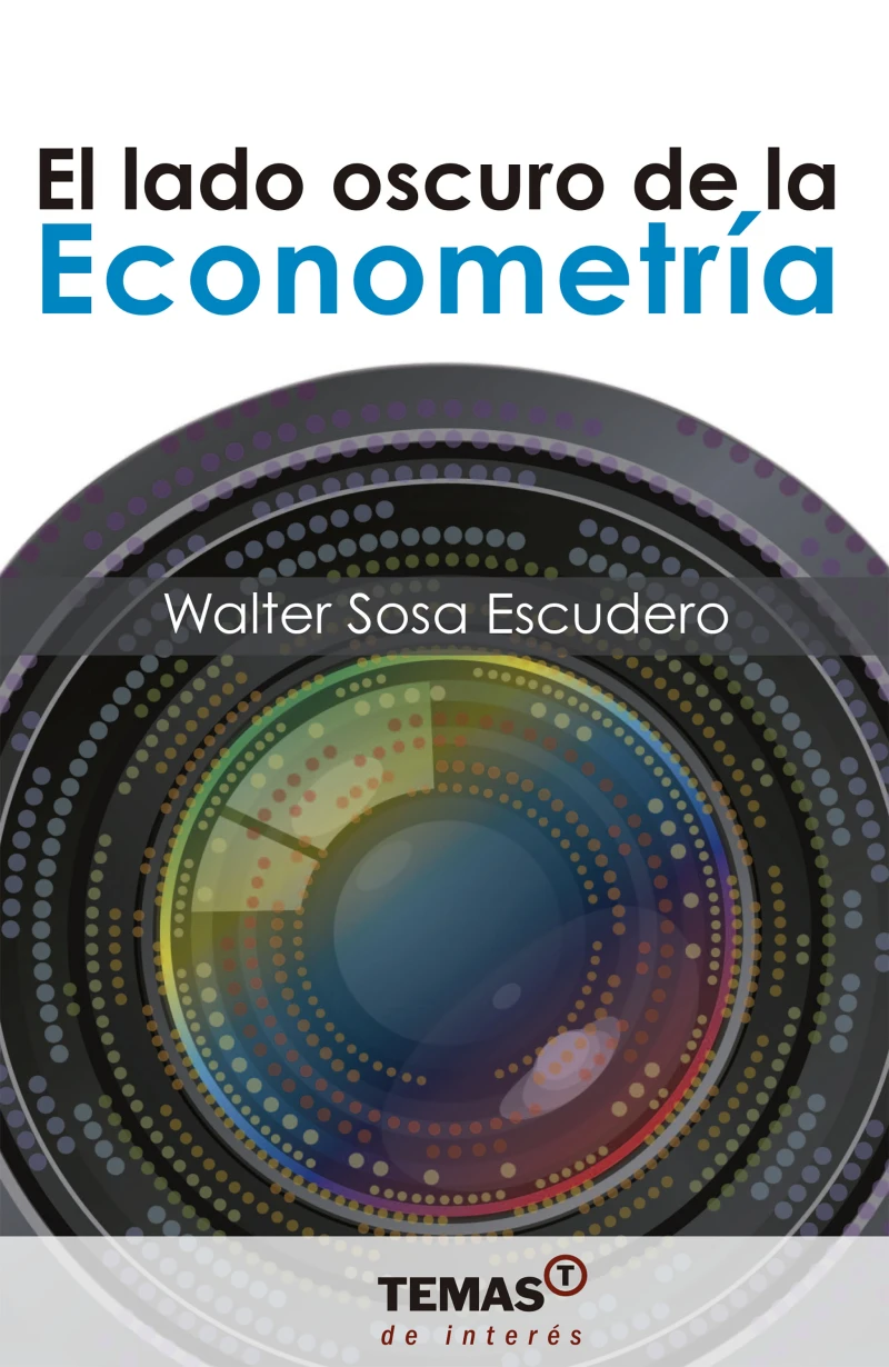Portada: El lado oscuro de la Econometría