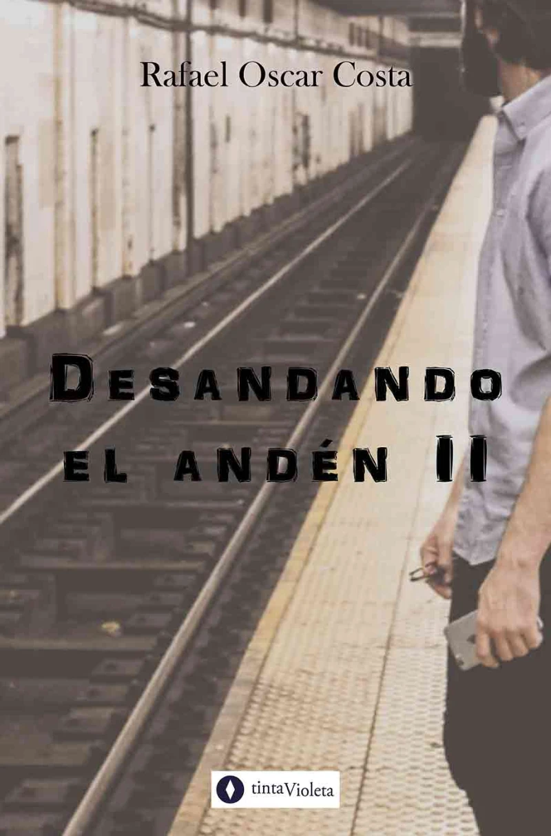 Portada: Desandando el andén II