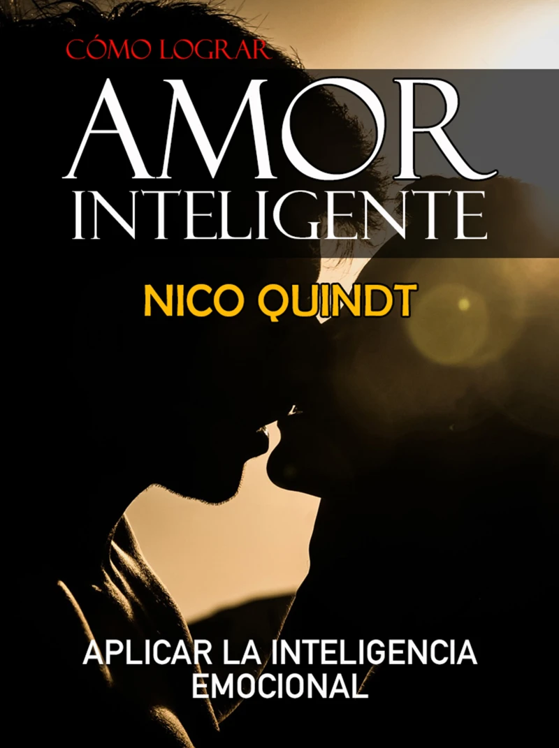 Portada: Cómo lograr amor inteligente