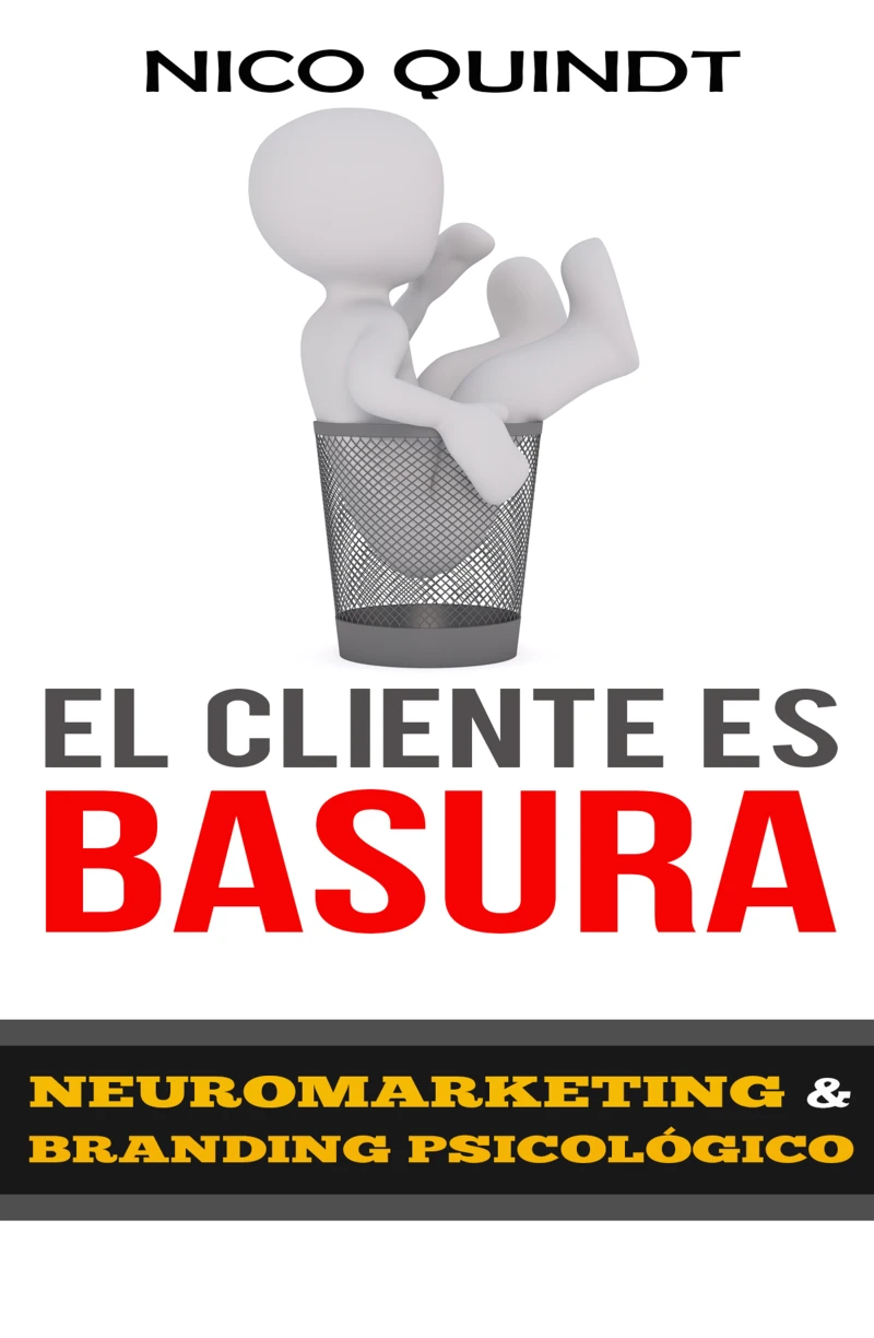 Portada: El cliente es basura