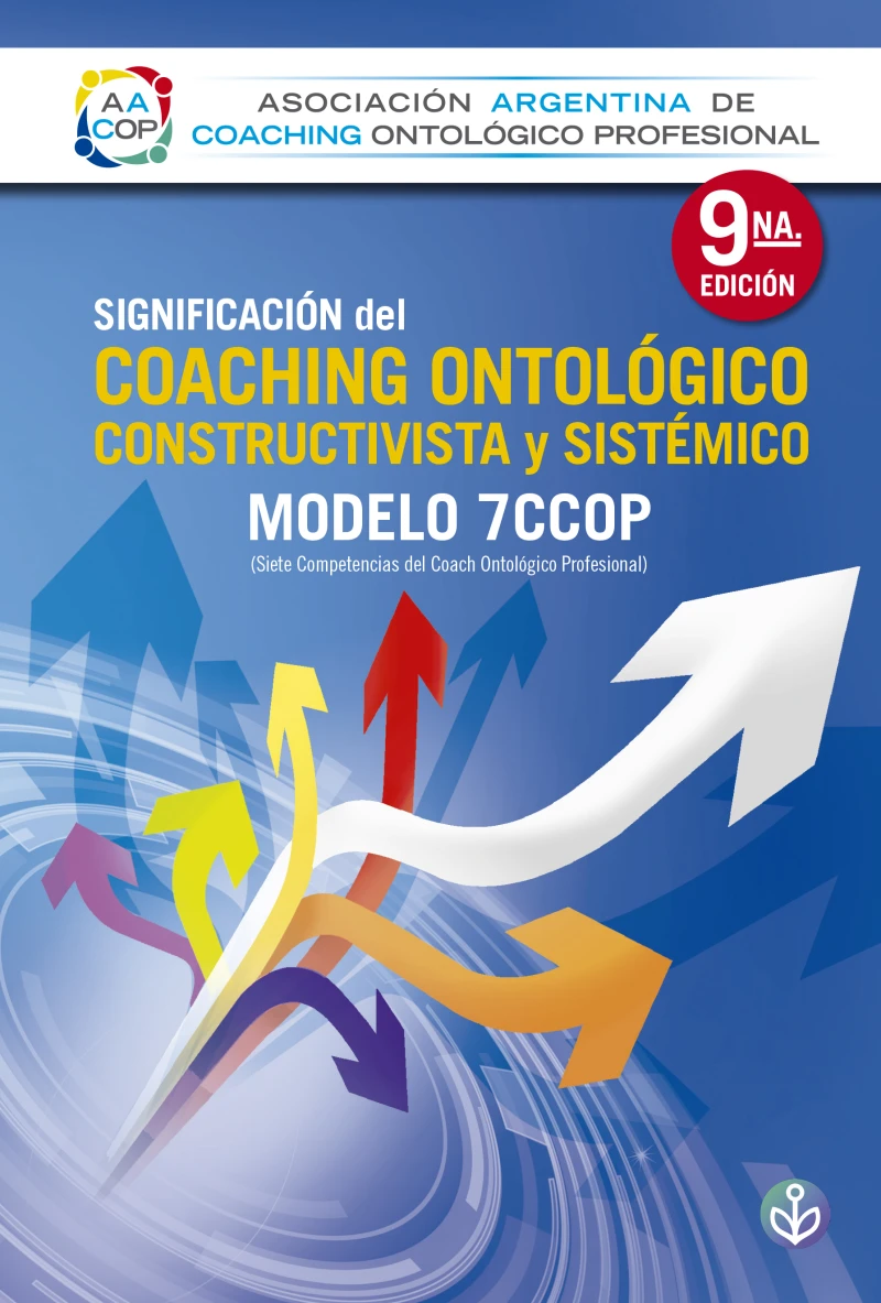 Portada: Significación del Coaching ontológico, constructivista y sistémico