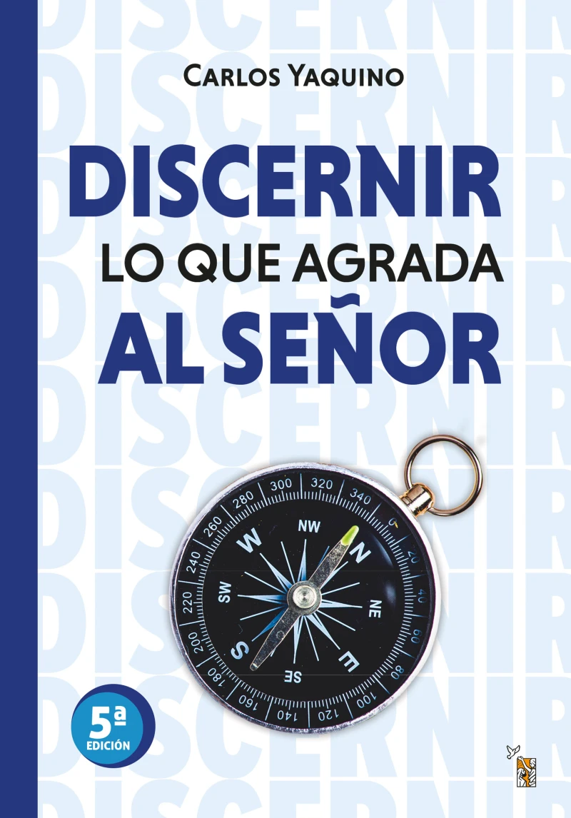 Portada: Discernir lo que agrada al Señor