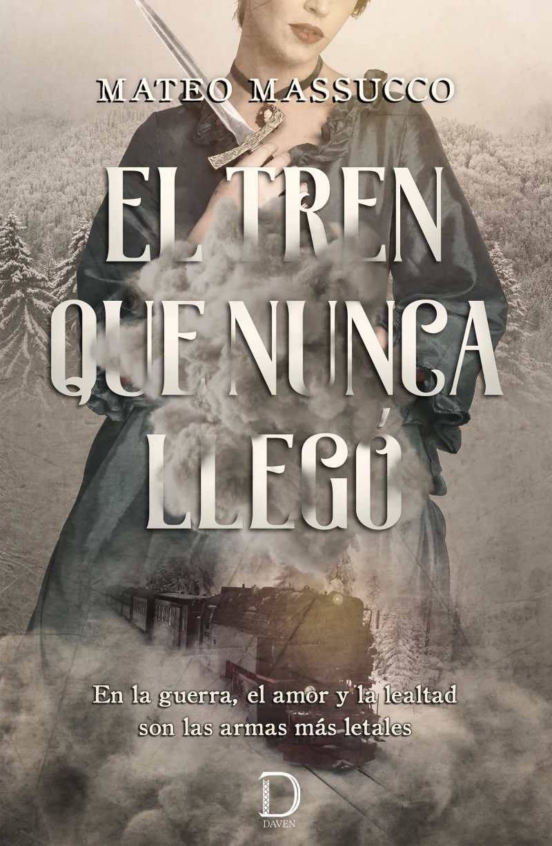 Portada: El tren que nunca llegó