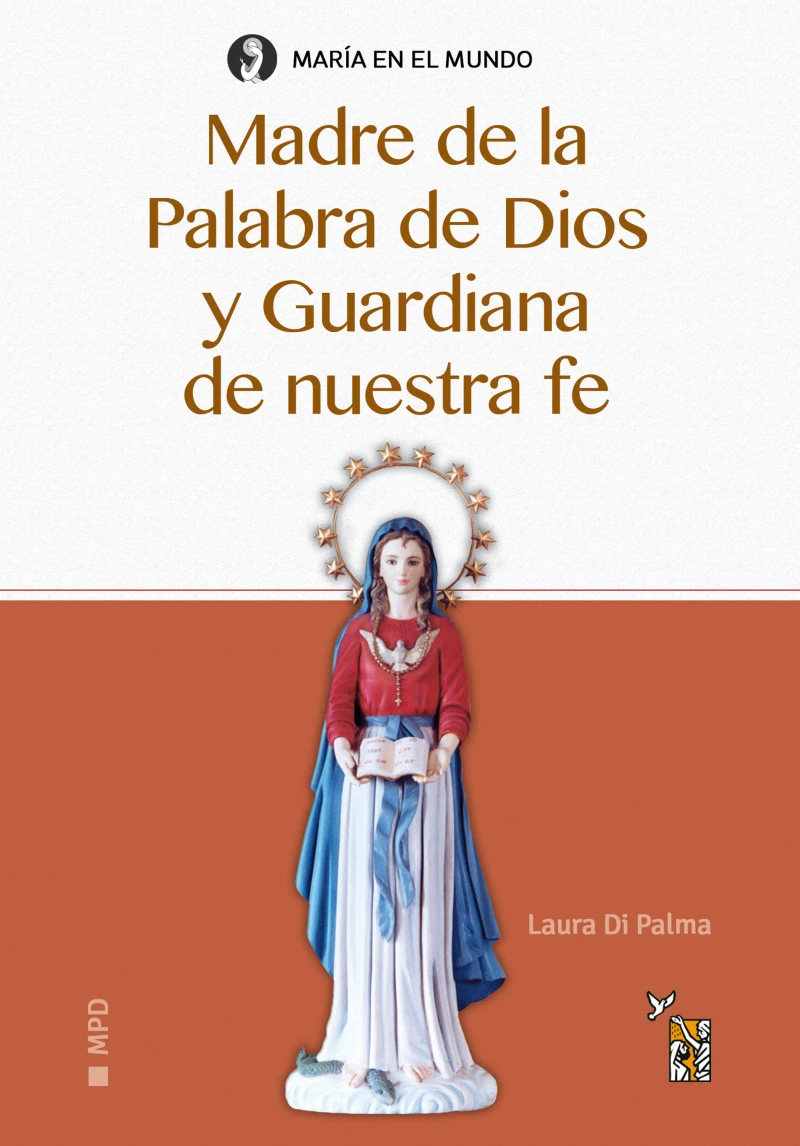 Portada: Madre de la Palabra de Dios y Guardiana de nuestra fe