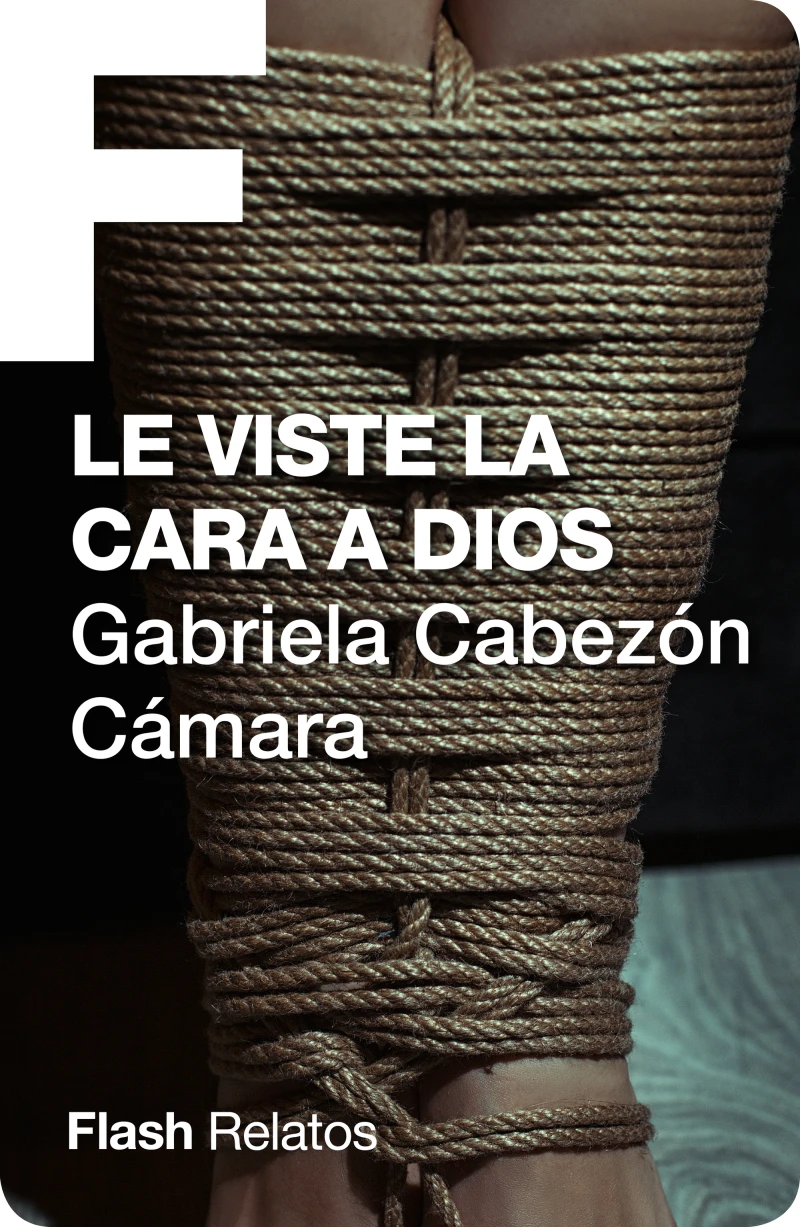 Portada: Le viste la cara a Dios