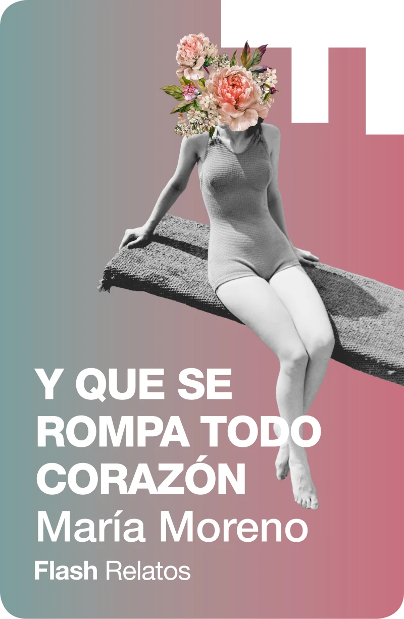 Portada: ...Y que se rompa todo corazón