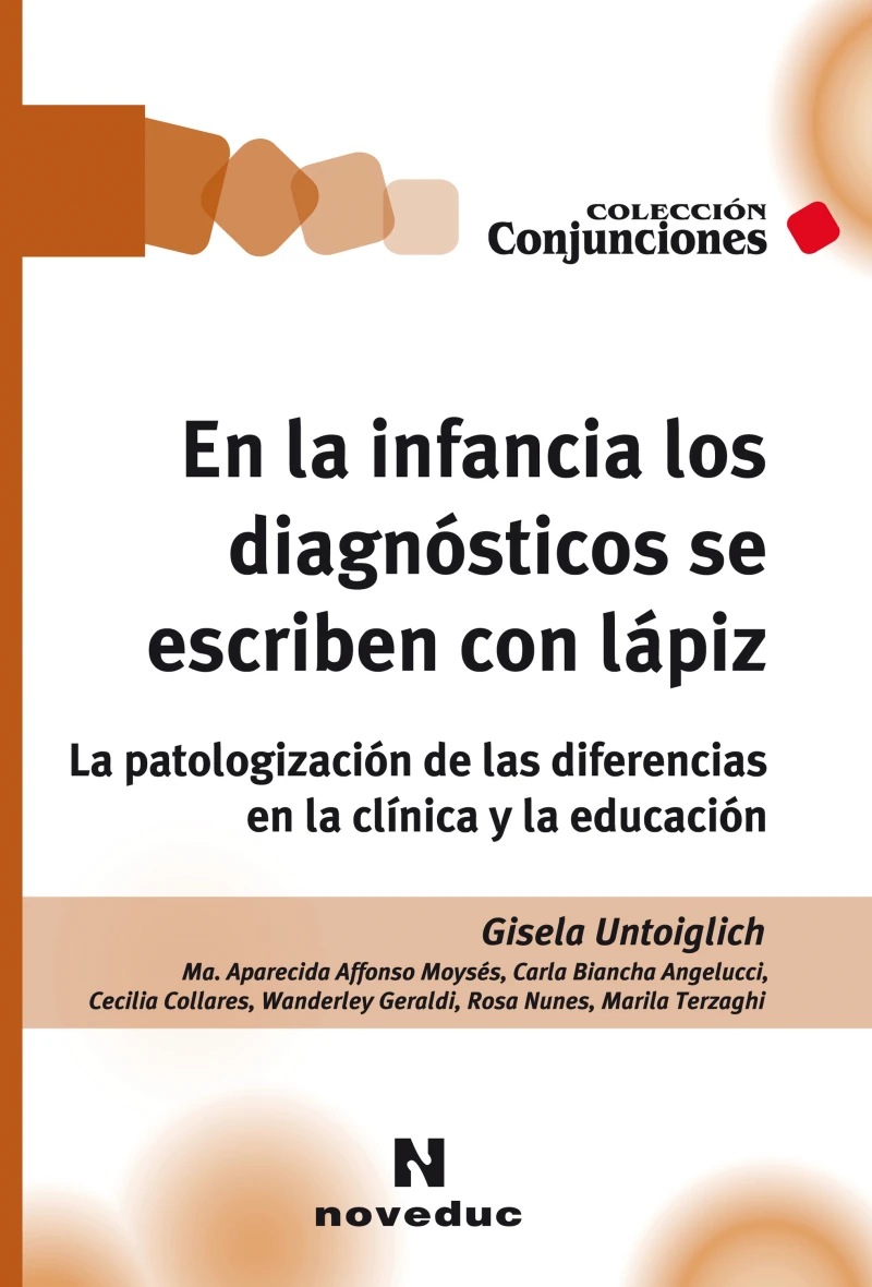 Portada: En la infancia los diagnósticos se escriben con lápiz
