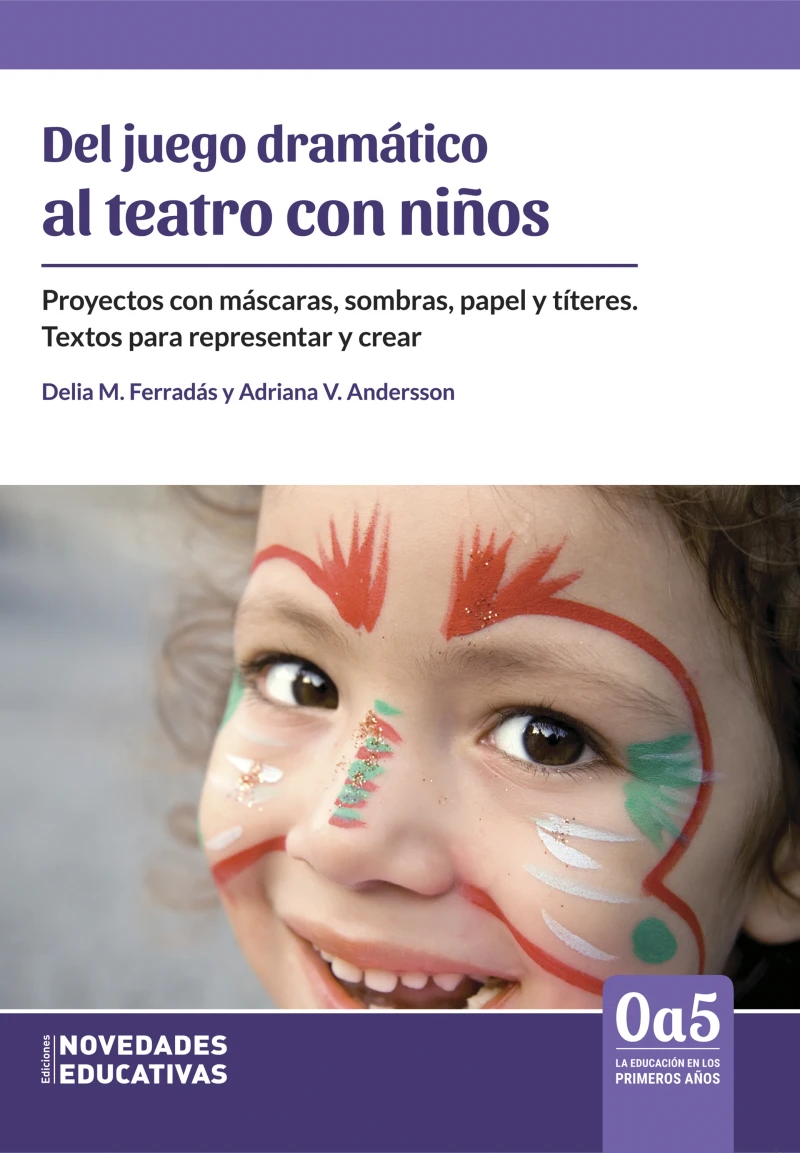 Portada: Del juego dramático al teatro con niños