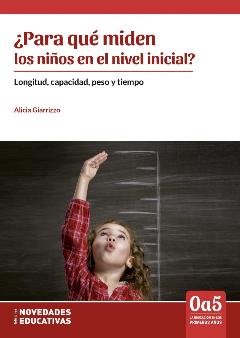 Portada: ¿Para qué miden los niños en el nivel inicial?