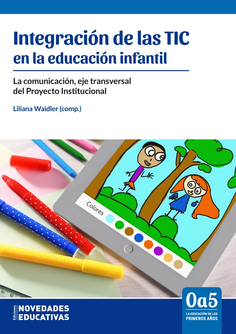 Portada: Integración de las TIC en la educación infantil