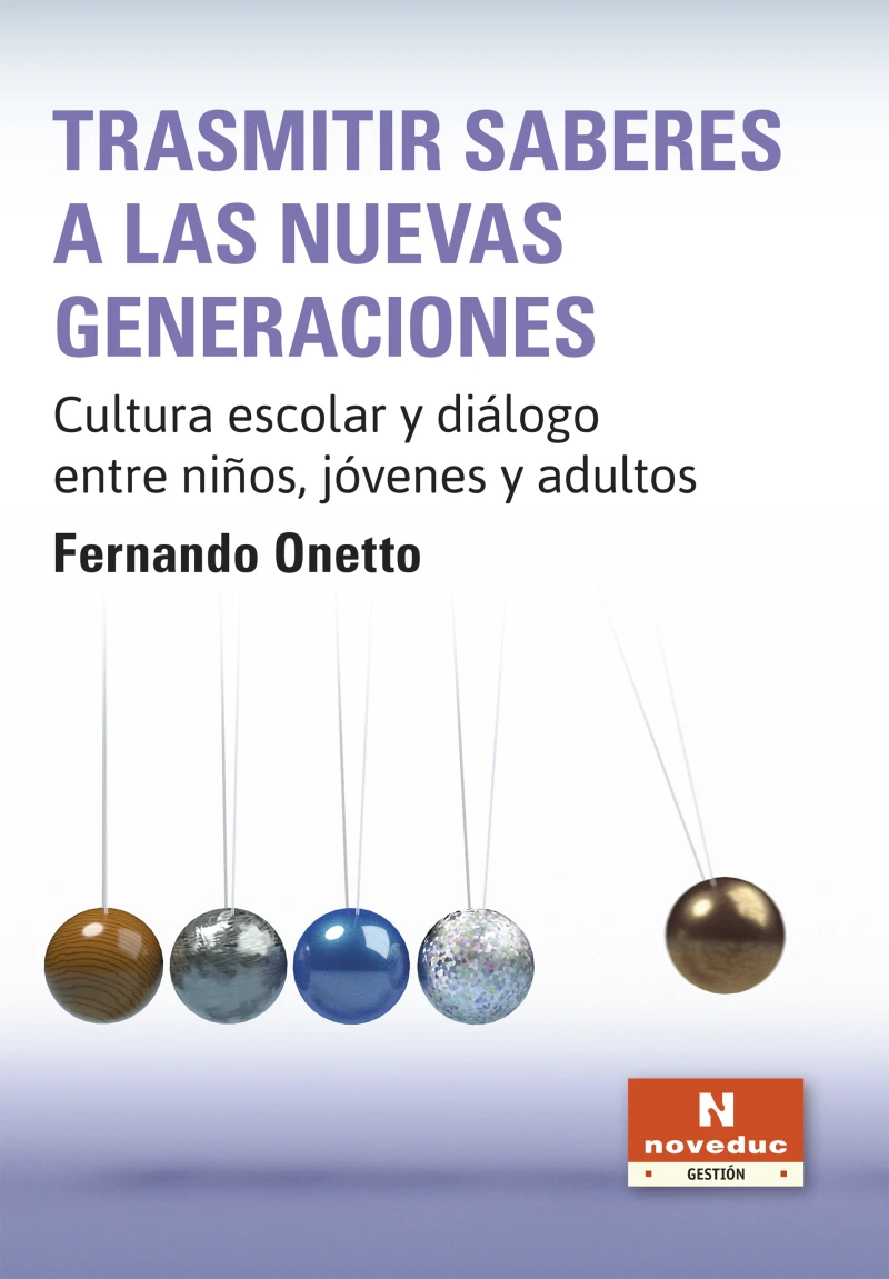 Portada: Trasmitir saberes a las nuevas generaciones