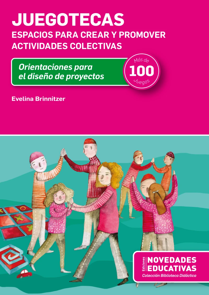 Portada: Juegotecas. Espacios para crear y promover actividades colectivas