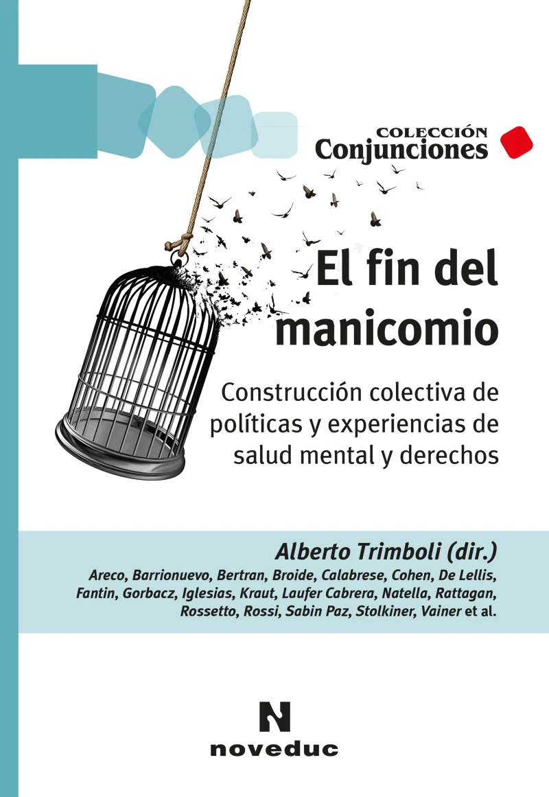 Portada: El fin del manicomio
