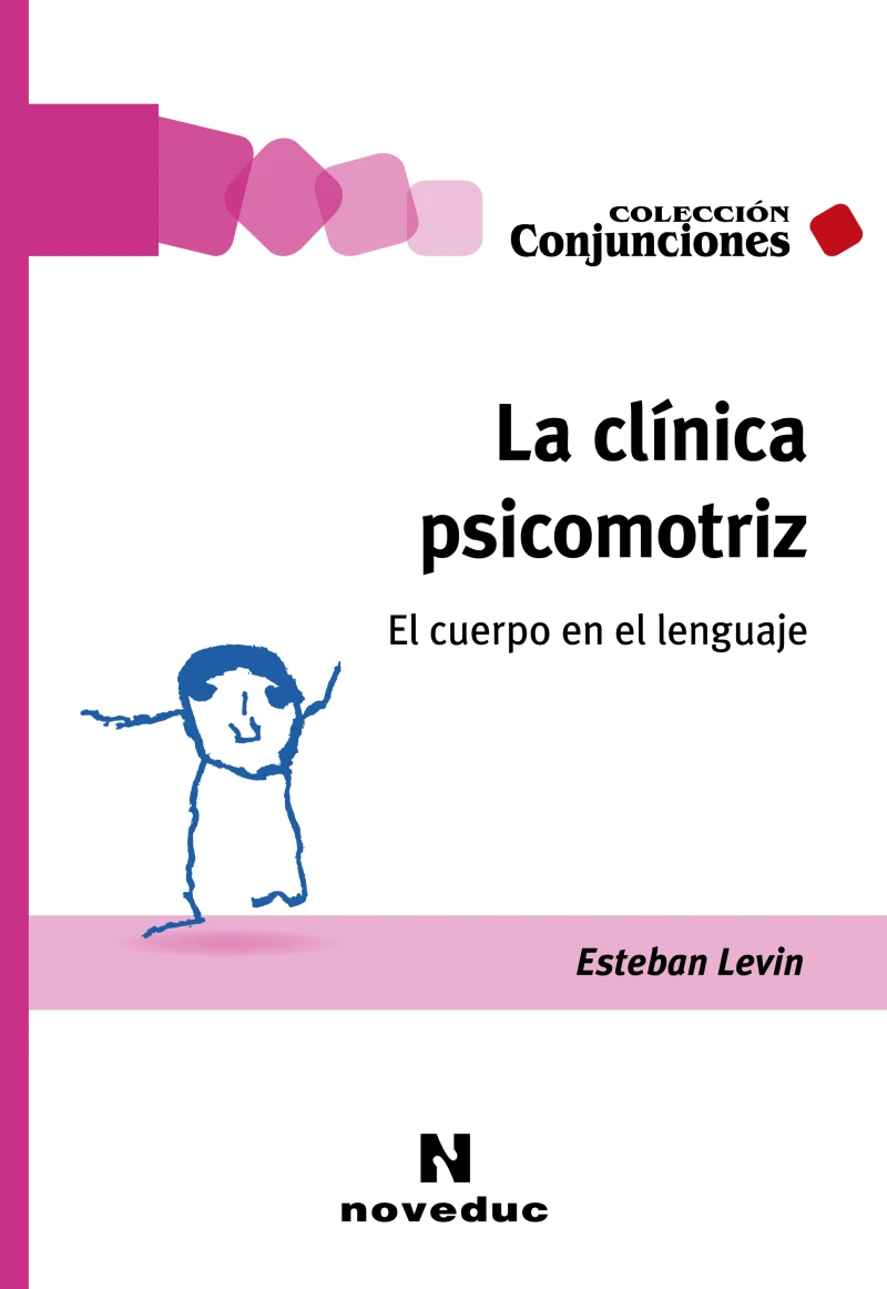 Portada: La clínica psicomotriz