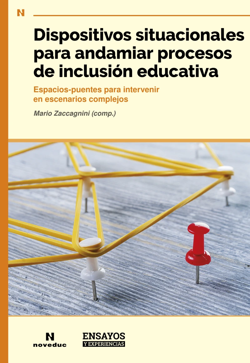 Portada: Dispositivos situacionales para andamiar procesos de inclusión educativa
