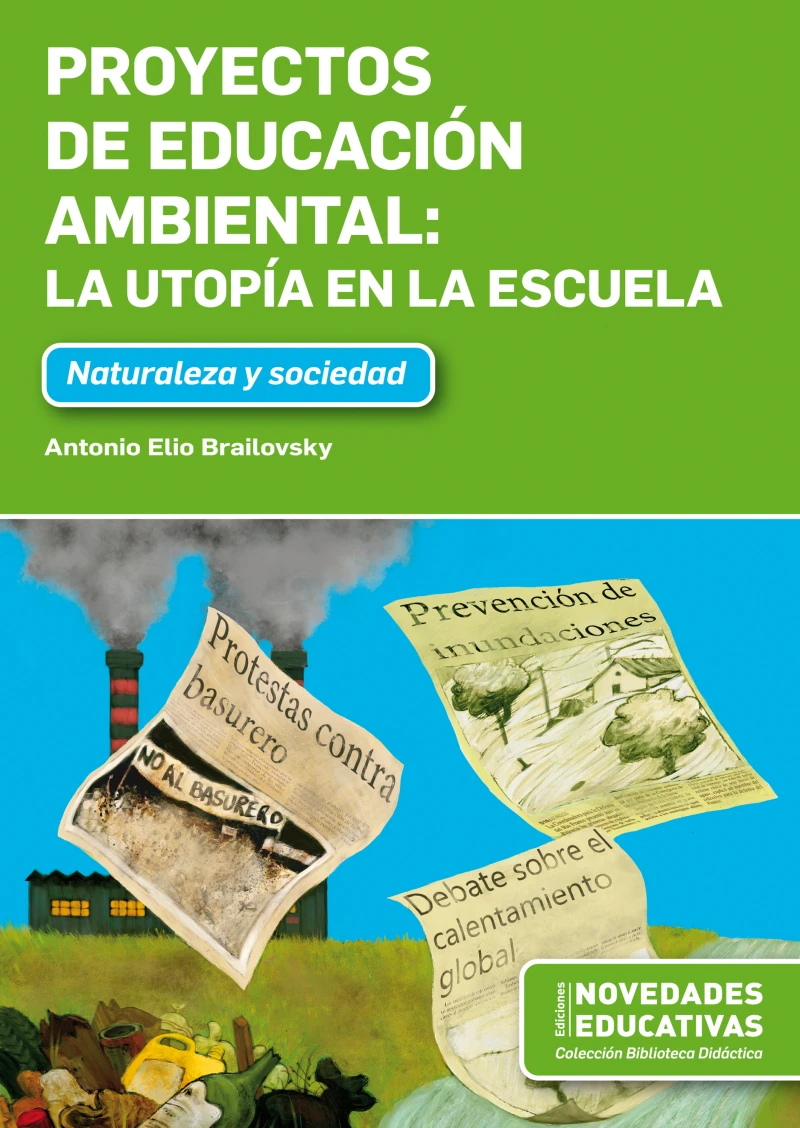 Portada: Proyectos de educación ambiental: la utopía en la escuela