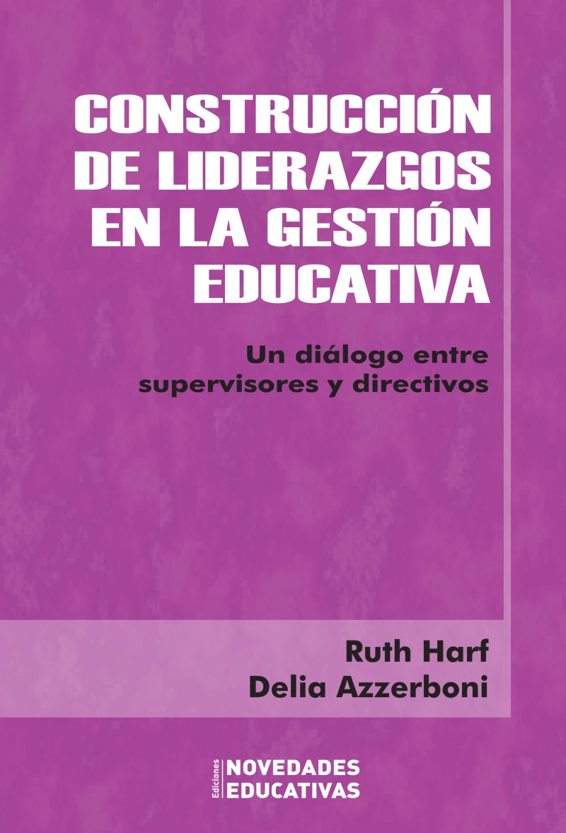 Portada: Construcción de liderazgos en la gestión educativa