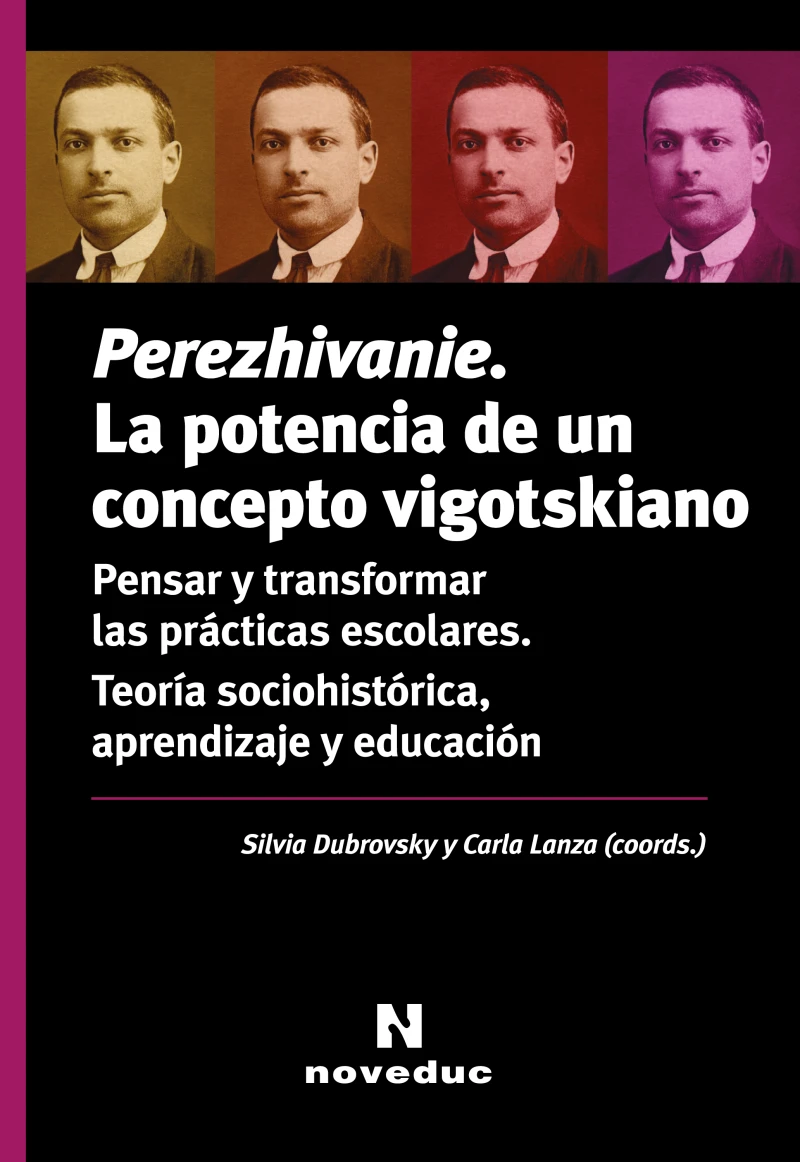 Portada: Perezhivanie. La potencia de un concepto vigotskiano