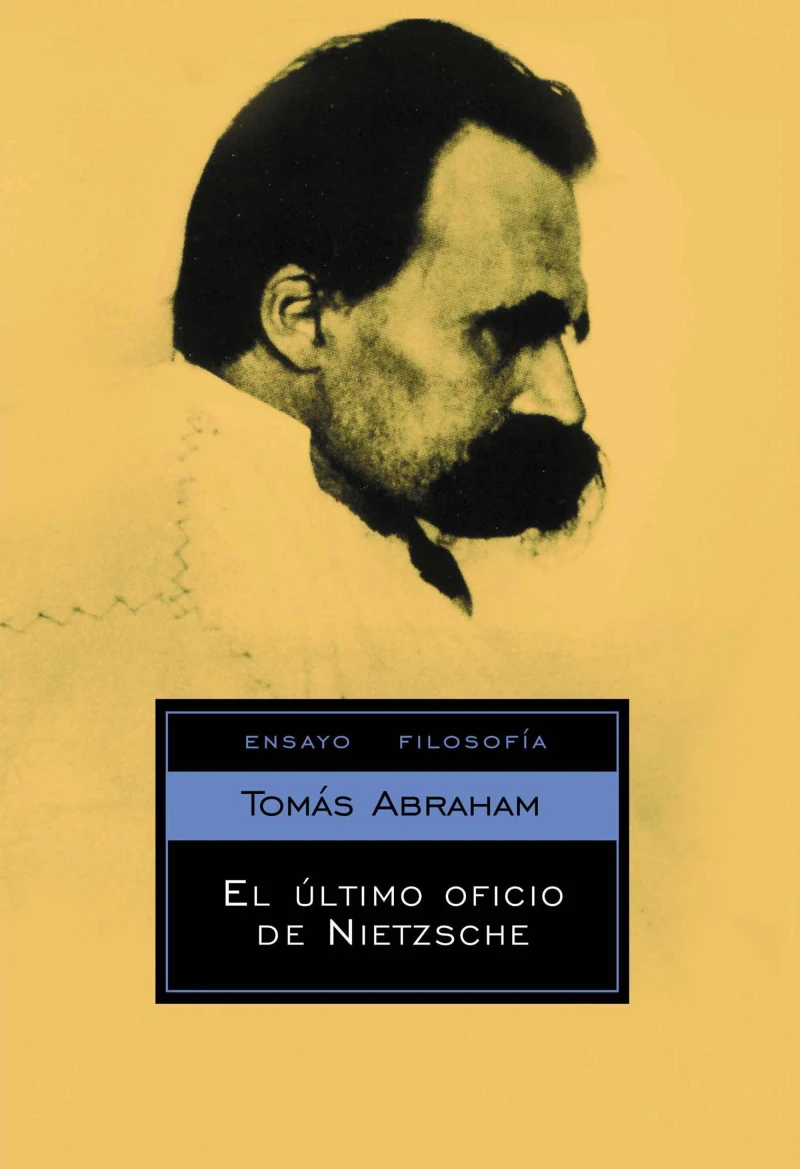 Portada: El último oficio de Nietzsche