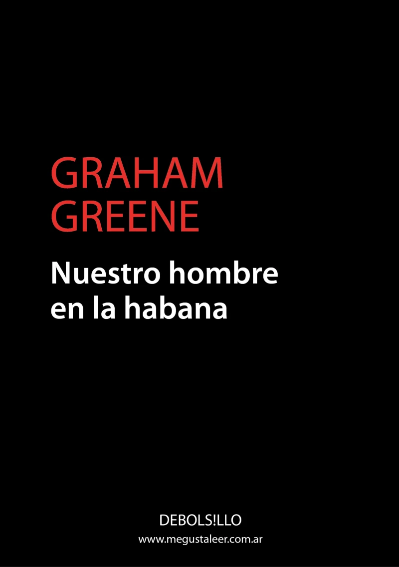 Portada: Nuestro hombre en La Habana