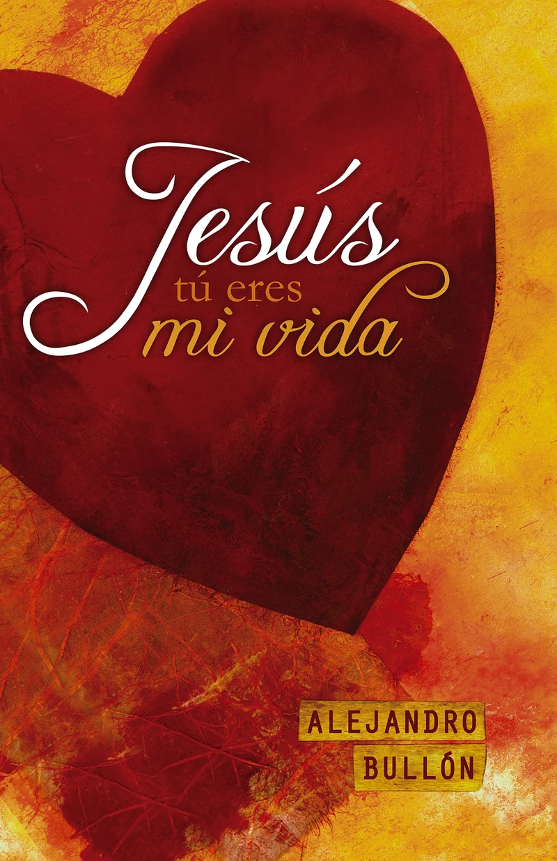 Portada: Jesús, tú eres mi vida