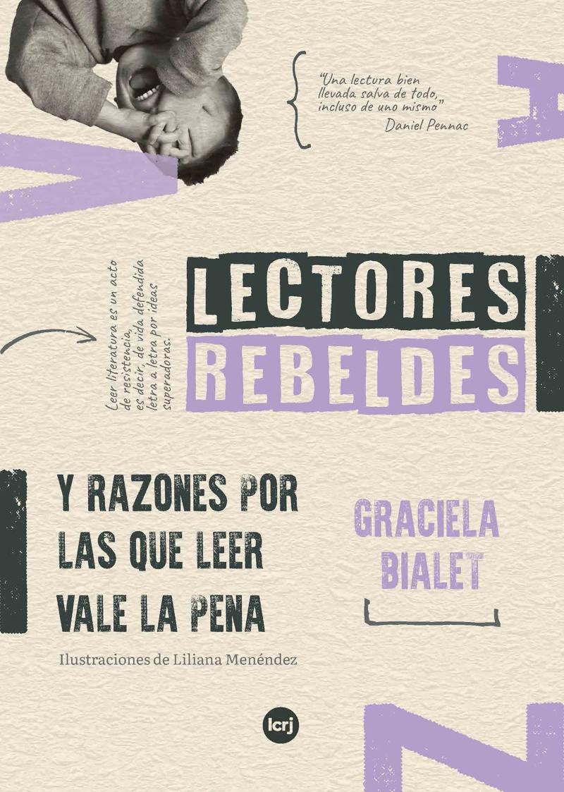 Portada: Lectores rebeldes y razones por las que leer vale la pena