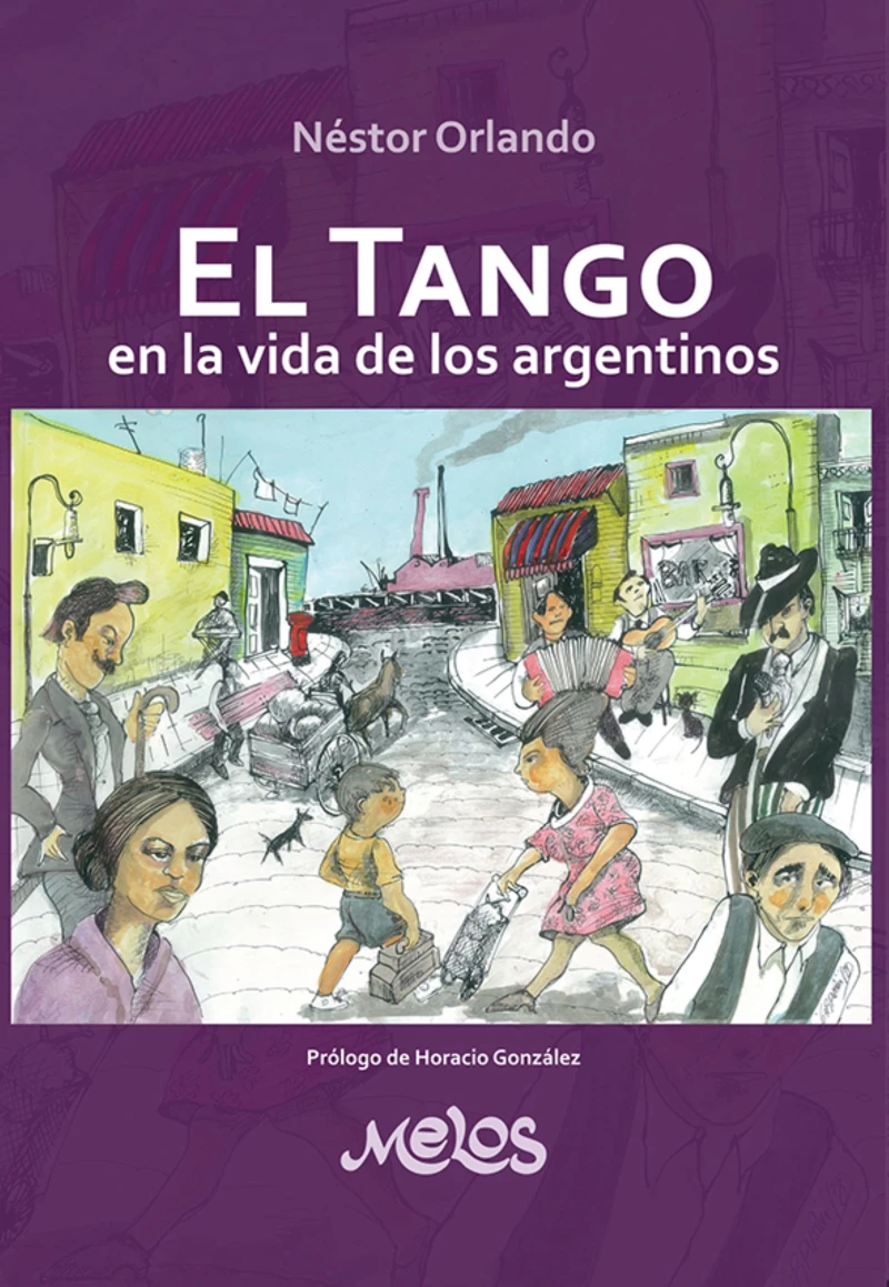 Portada: El tango en la vida de los argentinos