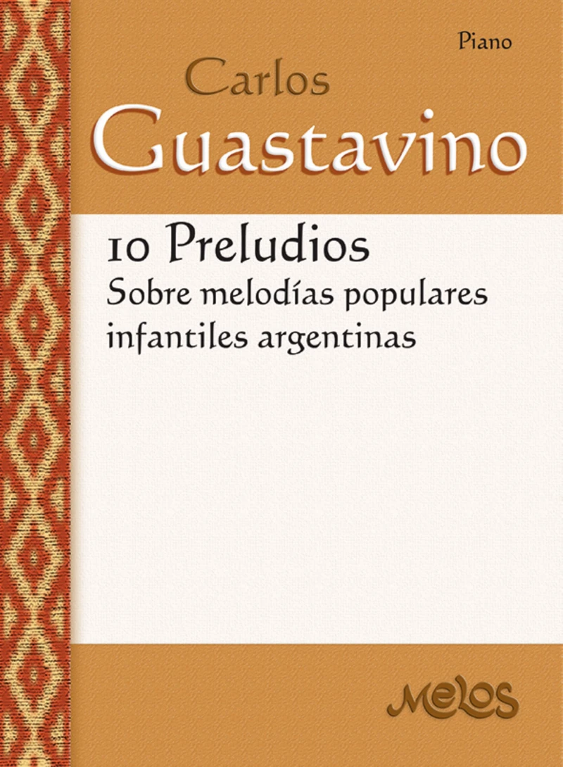 Portada: 10 Preludios sobre melodías populares infantiles argentinas