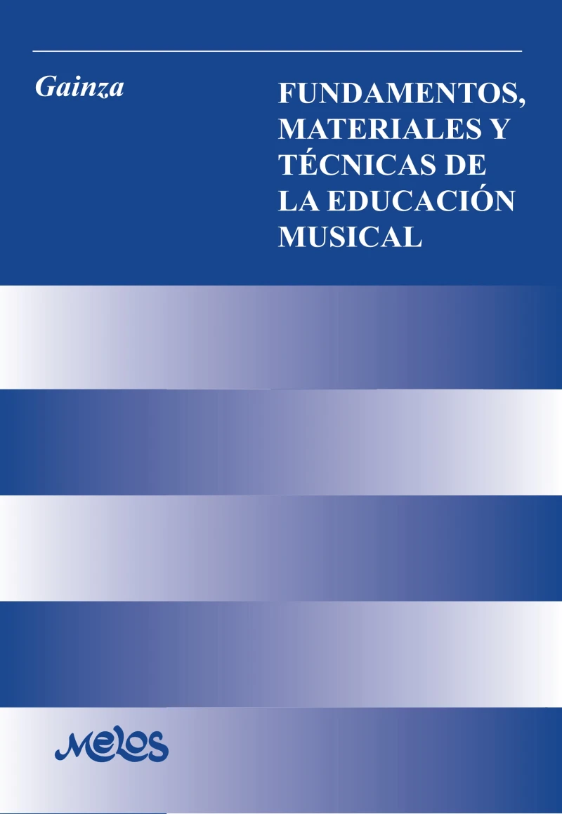 Portada: Fundamentos, materiales y otras técnicas de la educación musical